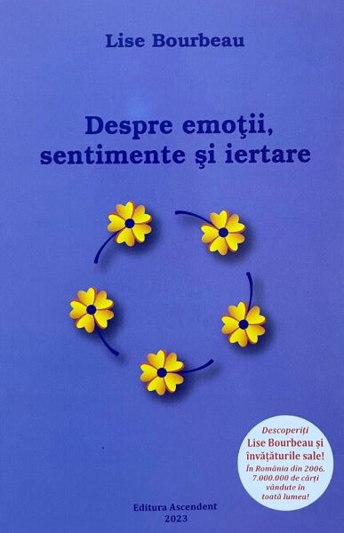Despre emotii, sentimente si iertare, Lise Bourbeau – copertă