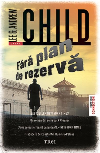 Fara plan de rezerva – Andrew Child, Lee Child