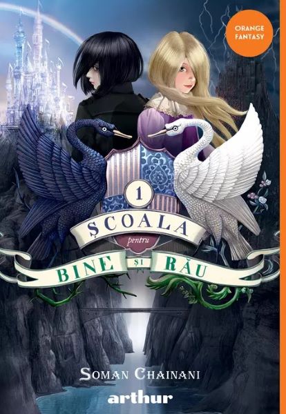 Cartea Scoala pentru bine si rau Vol.1 de Soman Chainani