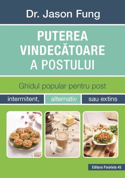 Cartea Puterea vindecatoare a postului