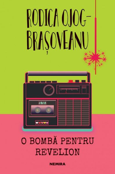 O bomba pentru Revelion, Rodica Ojog-brasoveanu – copertă