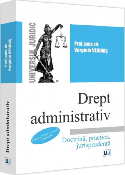 Drept administrativ Ed.14, Verginia Vedinas – copertă