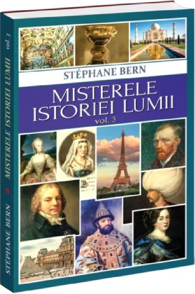 Cartea Misterele istoriei lumii Vol.3