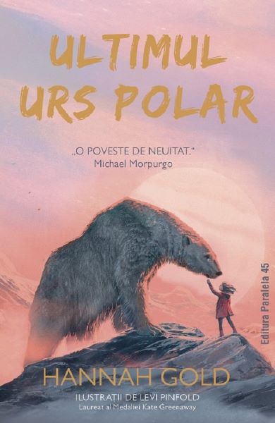 Cartea Ultimul urs polar de Hannah Gold