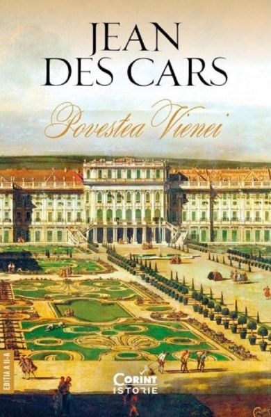 Cartea Povestea Vienei de Jean Des Cars