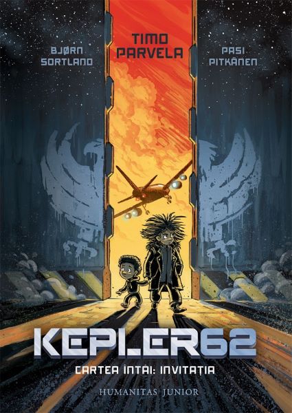 Cartea Invitatia. Seria Kepler62 Vol.1 de Bjorn Sortland, Pasi Pitkanen, Timo Parvela