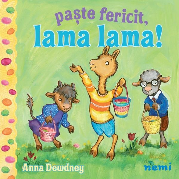 Paste fericit, Lama Lama!, Anna Dewdney – copertă