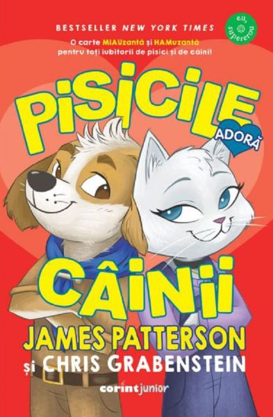 Cartea Pisicile adora cainii de Chris Grabenstein, James Patterson