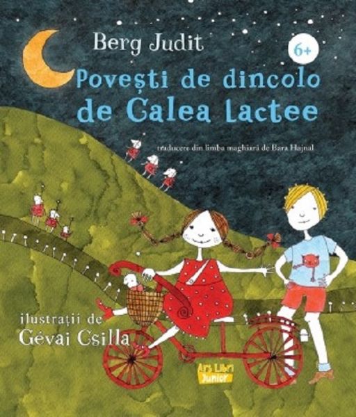 Cartea Povesti de dincolo de Calea Lactee de Berg Judit