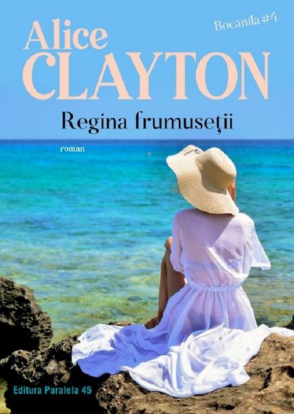 Cartea Regina frumusetii. Bocanila Vol.4