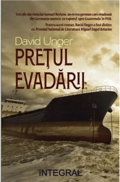 Cartea Pretul evadarii de David Unger