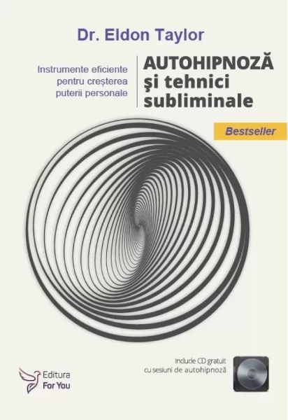 Cartea Autohipnoza si tehnici subliminale + CD