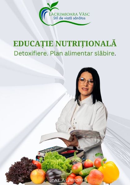 Cartea Educatie nutritionala. Detoxifiere. Plan alimentar slabire de Lacrimioara Vasc – Editura GALAXIA GUTENBERG
