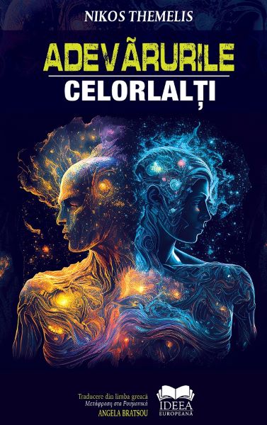 Cartea Adevarurile celorlalti de Nikos Themelis – Editura IDEEA EUROPEANA