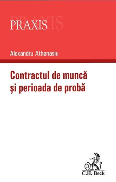 Cartea Contractul de munca si perioada de proba