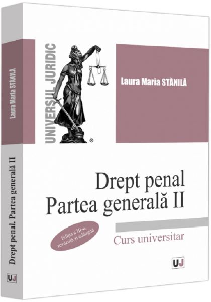 Drept penal. Partea generala Partea 2 Ed.3, Laura Maria Stanila – copertă
