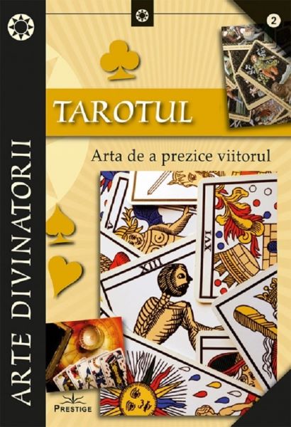 Cartea Tarotul. Arta de a prezice viitorul de Flavio Ermini