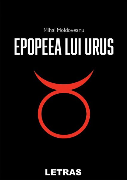Cartea Epopeea lui Urus de Mihai Moldoveanu