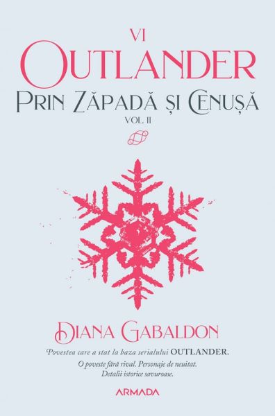 Cartea Prin zapada si cenusa Vol.2. Seria Outlander. Partea 6 de Diana Gabaldon