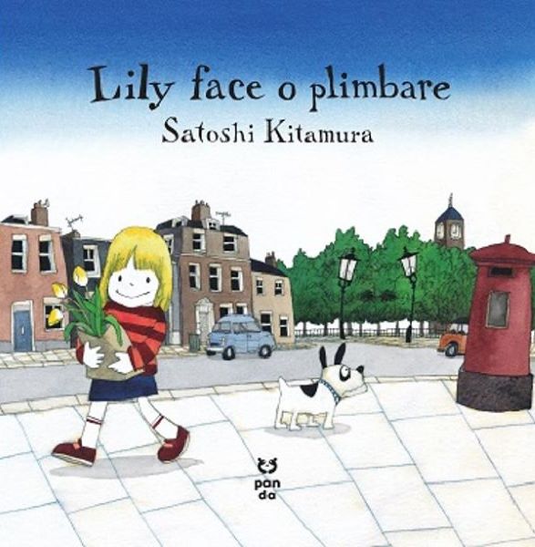 Cartea Lily face o plimbare de Satoshi Kitamura