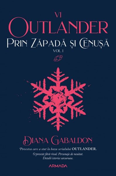 Cartea Prin zapada si cenusa Vol.1. Seria Outlander. Partea 6 de Diana Gabaldon
