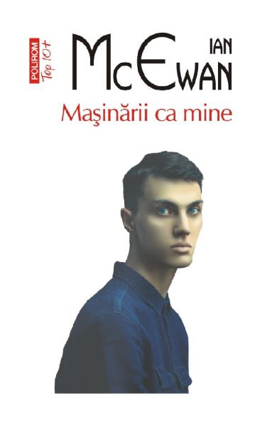 Cartea Masinarii ca mine de Ian Mcewan