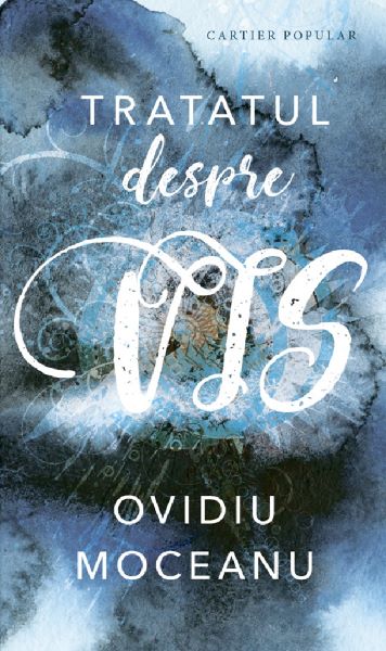 Tratatul despre vis, Ovidiu Moceanu – copertă