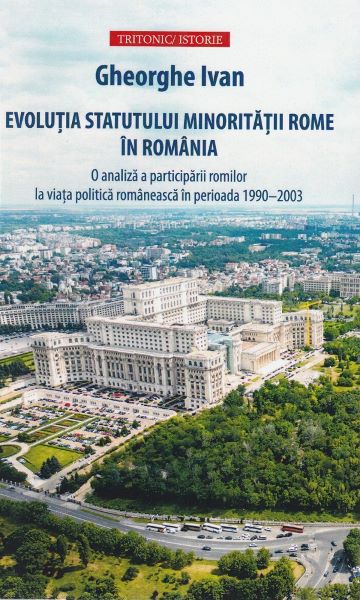 Cartea Evolutia statutului minoritatii rome in Romania