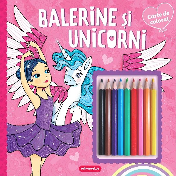 Cartea Balerine si unicorni. Carte de colorat – Editura MIMORELLO