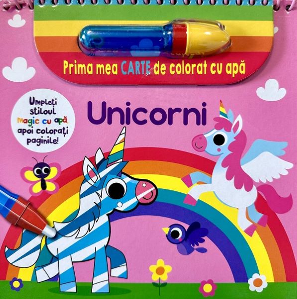 Cartea Unicorni. Prima mea carte de colorat cu apa – Editura FLAMINGO