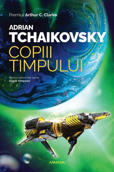 Cartea Copiii timpului. Seria Copiii timpului Vol.1 de Adrian Tchaikovsky