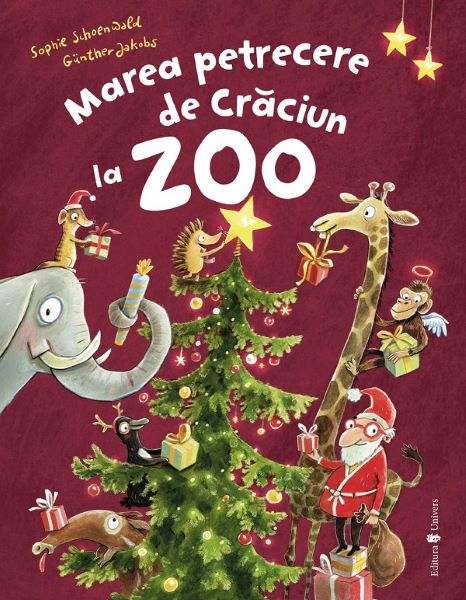 Cartea Marea petrecere de Craciun la Zoo de Gunther Jakobs, Sophie Schoenwald