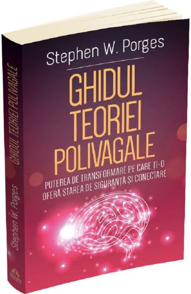 Cartea Ghidul teoriei polivagale de Stephen W. Porges