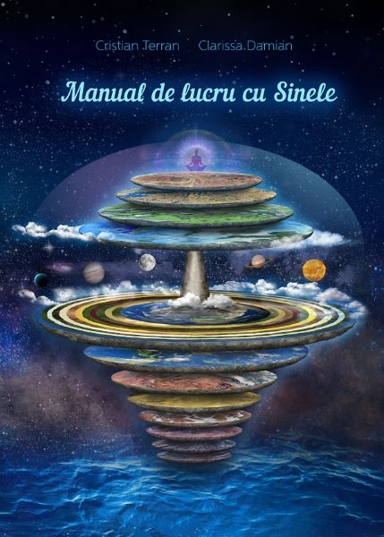 Cartea Manual de lucru cu Sinele de Clarissa Damian, Cristian Terran
