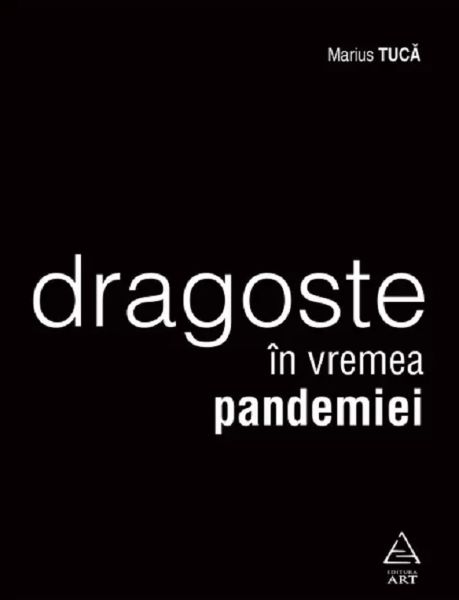 Cartea Dragoste in vremea pandemiei