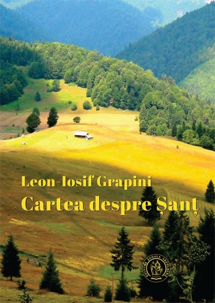 Cartea Cartea despre Sant de Leon-Iosif Grapini