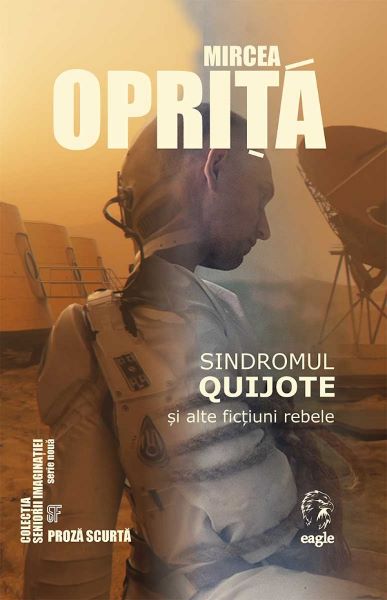Cartea Sindromul Quijote si alte fictiuni rebele