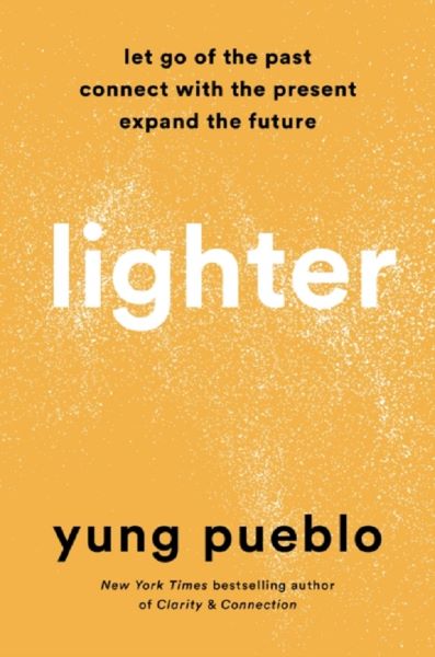 Cartea Lighter de Yung Pueblo
