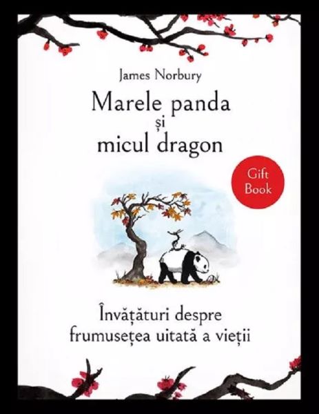 Cartea Marele panda si micul dragon de James Norbury