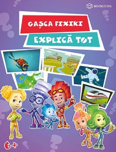 Cartea Gasca Fixiki explica tot