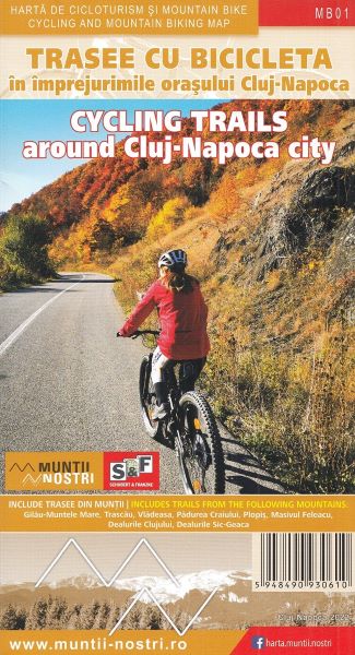 Cartea Trasee cu bicicleta in imprejurimile orasului Cluj-Napoca. Harta de cicloturism si mountain bike. Muntii nostri de Autor Anonim – Editura SCHUBERT & FRANZKE