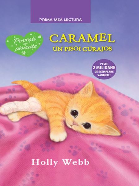 Caramel, un pisoi curajos, Holly Webb – copertă