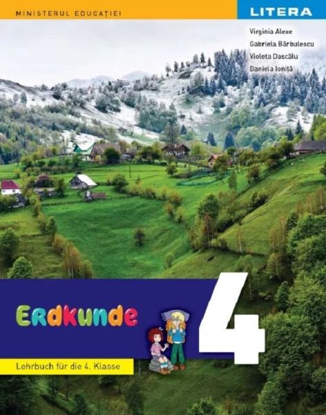 Cartea Geografie - Clasa 4 - Manual in limba germana de Daniela Elena Ionita, Virginia Alexe, Violeta Dascalu, Gabriela Barbulescu