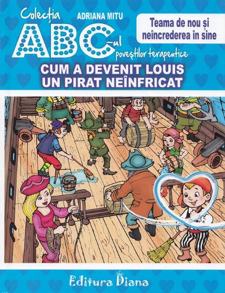 Cartea Cum a devenit Louis un pirat neinfricat
