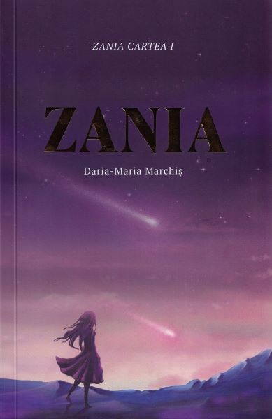 Cartea Zania. Zania Vol.1 de Daria-Maria Marchis