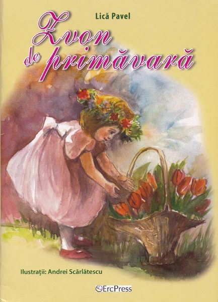 Cartea Zvon de primavara de Lica Pavel