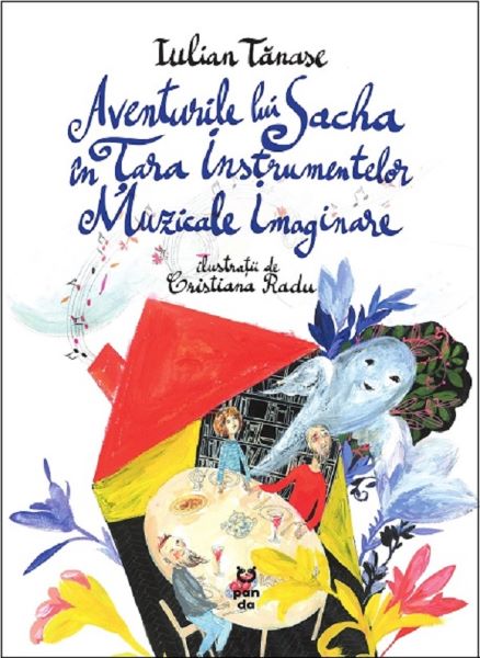 Cartea Aventurile lui Sacha in Tara Instrumentelor Muzicale Imaginare