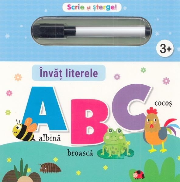 Scrie si sterge! Invat literele ABC, Autor Anonim – copertă