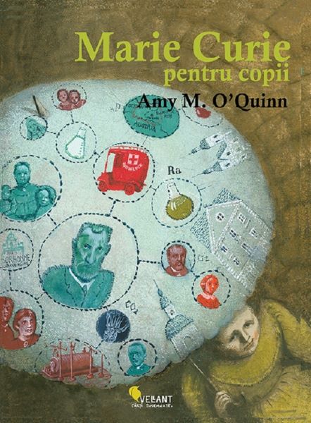 Cartea Marie Curie pentru copii de Amy M. O\'Quinn