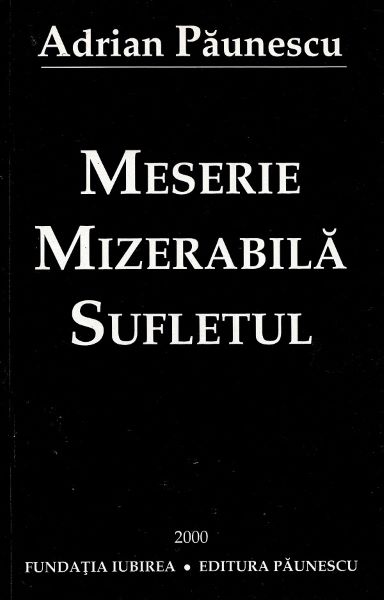 Meserie mizerabila, sufletul, Adrian Paunescu – copertă